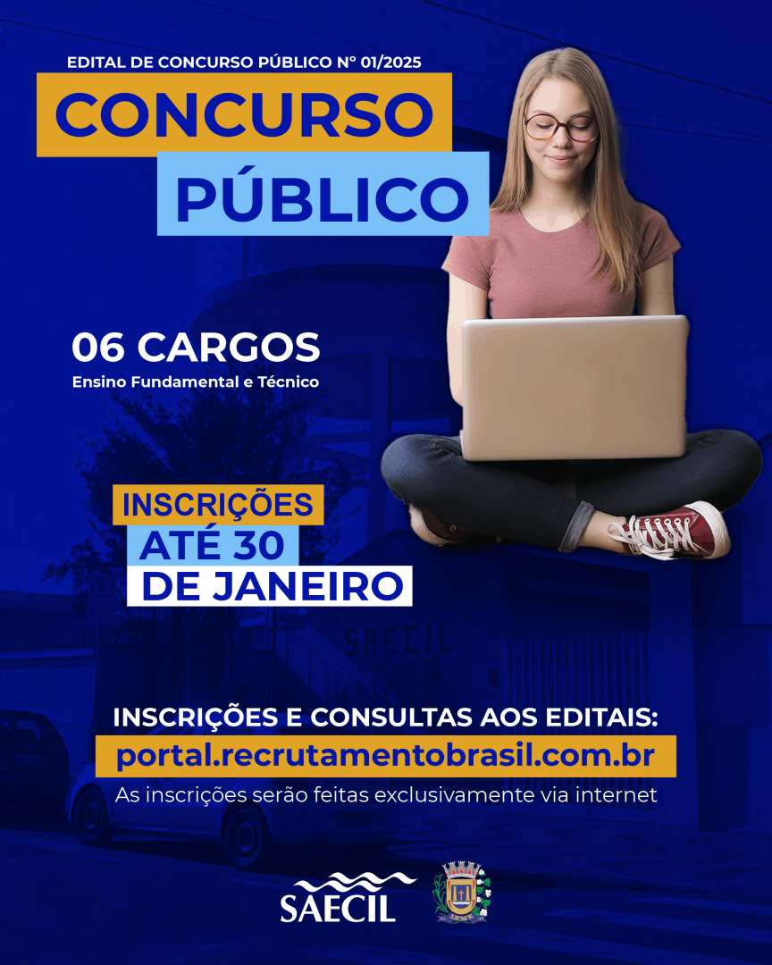 INSCRIÇÕES PARA CONCURSO PÚBLICO DA SAECIL SE ENCERRAM NO PRÓXIMO DIA 30 DE JANEIRO