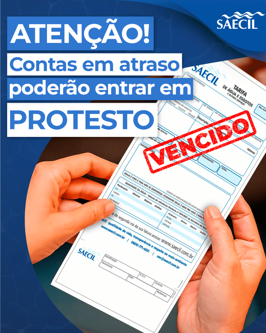 SAECIL ALERTA PARA PROTESTO DE FATURAS EM ATRASO