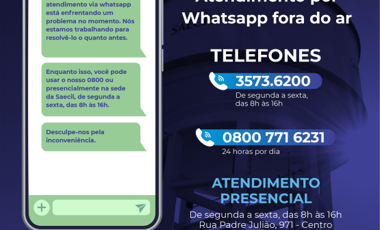 ATENÇÃO: ATENDIMENTO POR WHATSAPP FORA DO AR