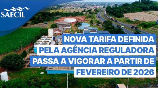 NOVA TARIFA DEFINIDA PELA AGÊNCIA REGULADORA PASSA A VIGORAR A PARTIR DE FEVEREIRO DE 2026
